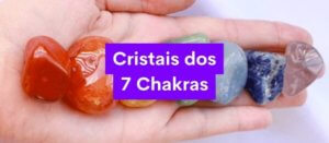cristais dos chakras