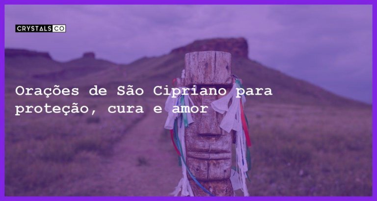 Orações de São Cipriano para proteção, cura e amor - oracoes de sao cipriano