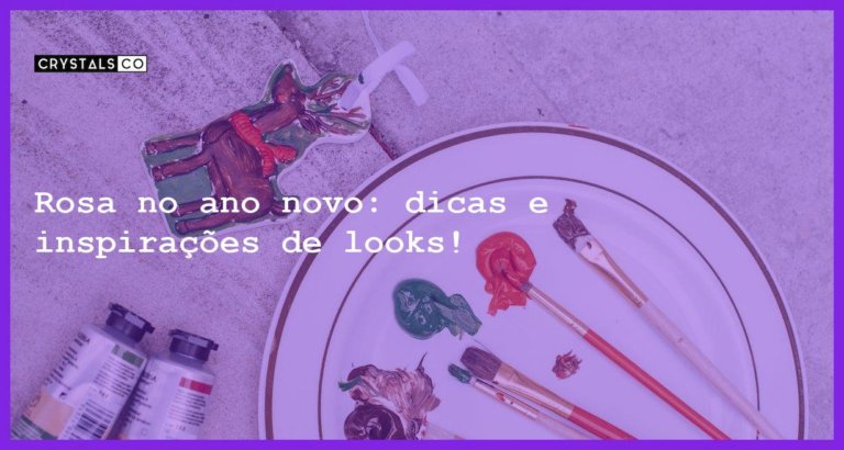 Rosa no ano novo: dicas e inspirações de looks! - rosa no ano novo