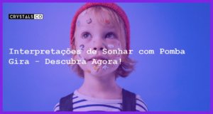 Interpretações de Sonhar com Pomba Gira - Descubra Agora! - sonhar com pomba gira